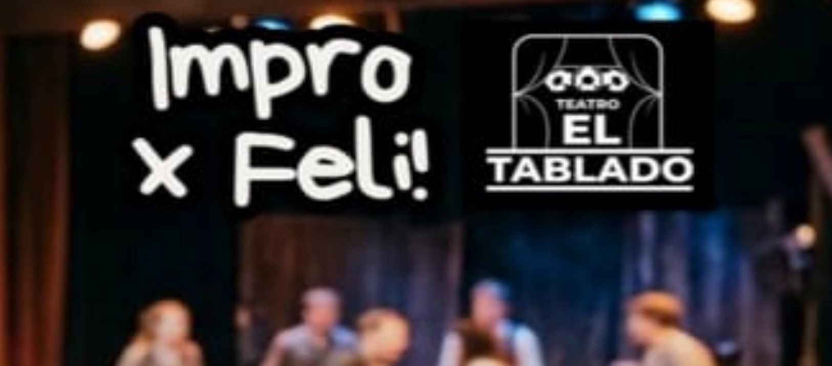 Imagen de la noticia: “Impro Delivery” hará una función solidaria por Feli y emociona a la ciudad