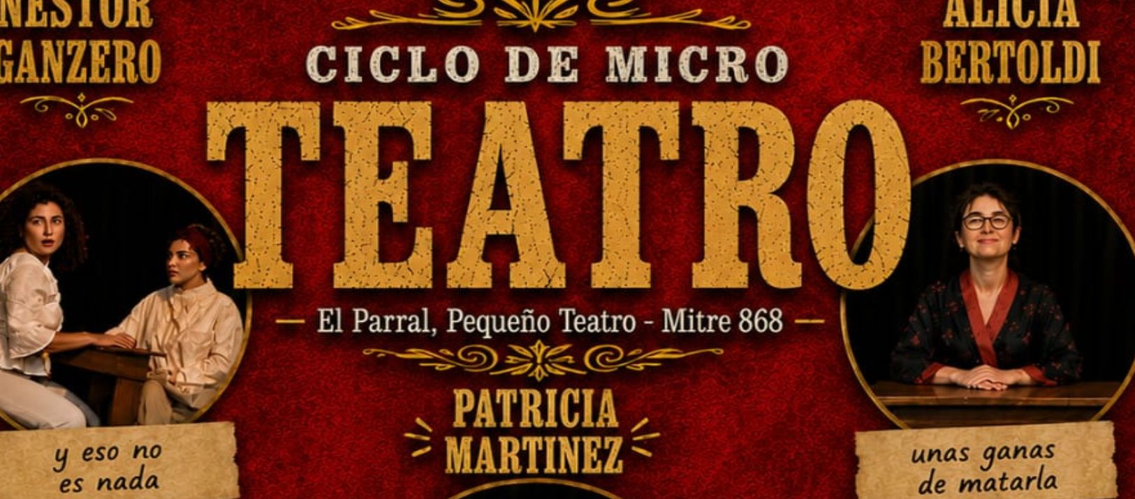 Imagen de la noticia: Ciclo de Micro Teatro en El Parral